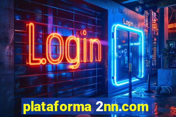 plataforma 2nn.com